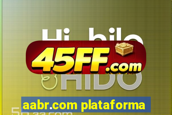 aabr.com plataforma